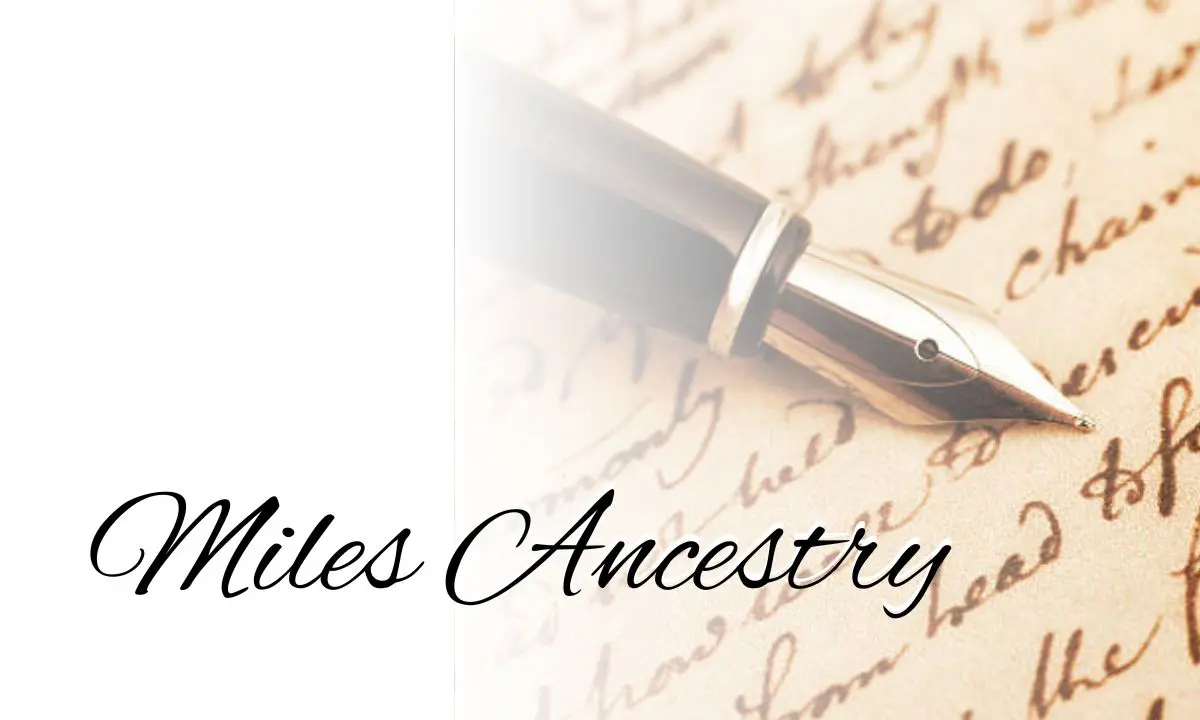 No momento, você está visualizando The Millennial Journey of the Miles Family: Unraveling the Origins of a Surname